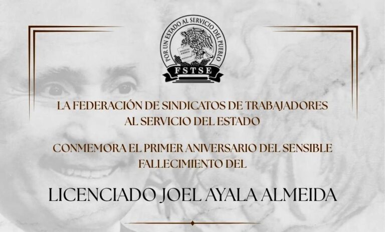 Conmemora Central FSTSE, Aniversario Luctuoso de su Líder, Joel Ayala Almeida